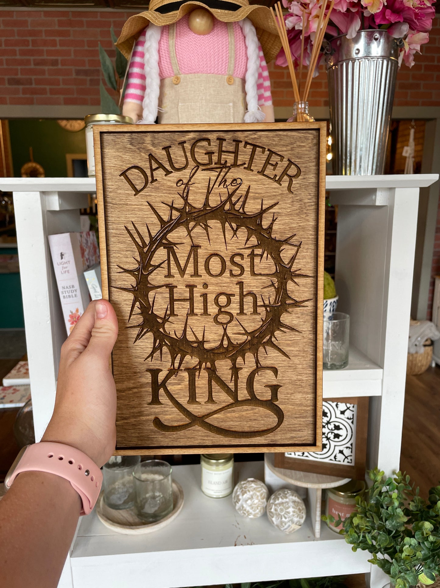 "Daughter of the Most High King" Wall Hanging Sign
